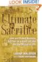 Ultimate Sacrifice: John and Robert Kennedy, the Plan for a Coup in Cuba, and the Murder of JFK