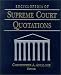 The Encyclopedia of Supreme Court Quotations