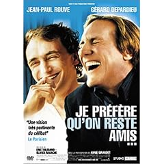 Je pr�f�re qu'on reste amis