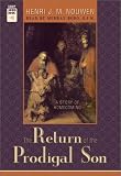 The Return of the Prodigal Son: A Story of Homecoming
