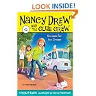 Scream for Ice Cream (Nancy Drew and the Clue Crew #2) by Carolyn Keene and Macky Pamintuan