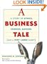 A Business Tale: A Story of Ethics, Choices, Success -- and a Very Large Rabbit