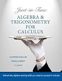 Just-in-time Algebra and Trigonometry for Calculus