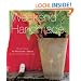 Weekend Handmade: More Than 40 Projects and Ideas for Inspired Crafting