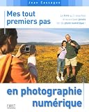 Mes tout premiers pas en photographie num�rique