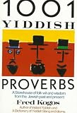 1001 Yiddish Proverbs