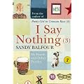 I Say Nothing: No. 3: My Family and Other Puzzles