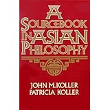 Sourcebook in Asian Philosophy