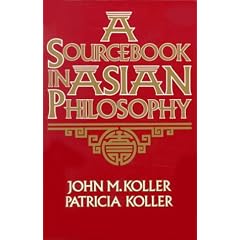 Sourcebook in Asian Philosophy