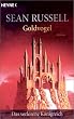Goldvogel. Das verlorene K�nigreich 02.
