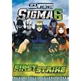 G.I. Joe: Sigma 6 - First Strike [2005] (REGION 1) (NTSC)