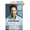 Salvando vidas: Cambia tus hábitos, cambia tu vida (Spanish Edition)