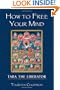 How to Free Your Mind: Tara the Liberator