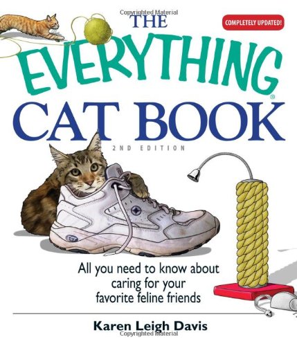 The Everything Cat Book (Everything (Pets))