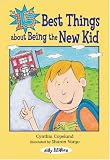 The 15 Best Things about Being the New Kid (Silly Millies)
