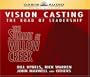 Vision Casting: The Road of Leadership: The Summit at Willow Creek