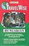 Barron's Travelwise Hungarian (Travelwise Language) (Hungarian Edition)