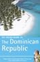 The Rough Guide to The Dominican Republic