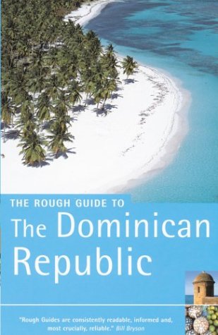 City Travel Guides Discounted  Books : The Rough Guide to the Dominican Republic (Rough Guide Travel Guides)