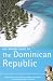 The Rough Guide to The Dominican Republic width=