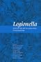 Legionella: State of the Art 30 Years After Its Recognition