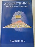 Algorithmics : the spirit of computing