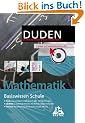 Duden Basiswissen Schule, m. CD-ROM, Mathematik