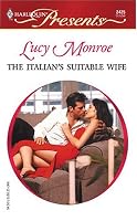 The Italian's Suitable Wife: Italian Husbands (Harlequin Presents)