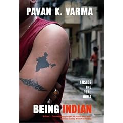 Being Indian: Inside the real India