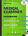 Medical Examiner (Career Examination Passbooks)