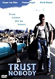 Trust Nobody - Casper Van Dien