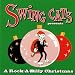 Swing Cats Presents a Rock a Billy Christmas