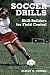 Search : Soccer Drills: Skill-Builders for Field Control