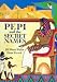 Pepi and the Secret Names - Jill Paton Walsh, Fiona French
