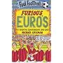 Furious Euros; The European Championship 1960-2000 (Foul Football)