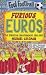 Furious Euros; The European Championship 1960-2000 (Foul Football)