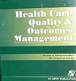 Health Care Quality & Outcomes Management