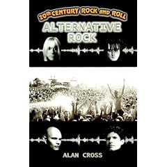 20th Century Rock & Roll-Alternative Rock (20th Century Rock and Roll)