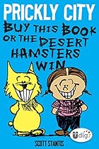 Prickly City: Buy This Book or the Desert Hamsters Win! (UDig) Prickly City: Buy This Book or the Desert Hamsters Win! (UDig)