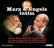 Marx & Engels intim. Harry Rowohlt und Gregor Gysi aus dem unzensierten Briefwechsel. 1 CD (Live-Mitschnitt)