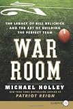 War Room LP: The Legacy of Bill Belichick and the Art of Building the Perfect Team