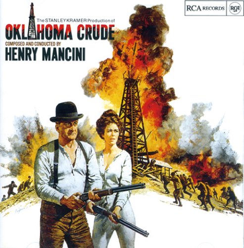 OKLAHOMA CRUDE HENRY MANCINI HENRY MANCINI AND HIS ORCHESTRA