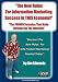 The New Rules For Information Marketing Success In THIS Economy: The PROVEN Formulas That Make Fortunes On The Internet!