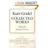 Kurt G�del: Collected Works: Volume II: Publications 1938-1974: Publications 1938-1974 Vol 2 (Collected Works (Oxford))