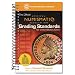The Official American Numismatic Association Grading Standards of United States Coins (Official American Numismatic Association Grading Standards for United States Coins)