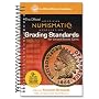 The Official American Numismatic Association Grading Standards of United States Coins (Official American Numismatic Association Grading Standards for United States Coins)