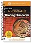 ANA Grading Standards for United States Coins: American Numismatic Association (Official American Numismatic Association Grading Standards for United States Coins)