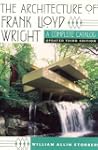 The Architecture of Frank Lloyd Wrigh...