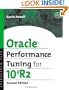 Oracle Performance Tuning for 10gR2, Second Edition