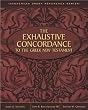 The Exhaustive Concordance to the Greek New Testament (Zondervan Greek Reference) (Zondervan Greek Reference Series)